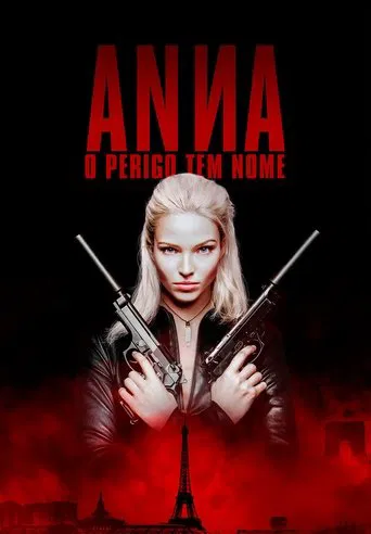 Anna: O Perigo Tem Nome (2019)