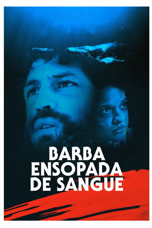 Barba Ensopada de Sangue (2024)