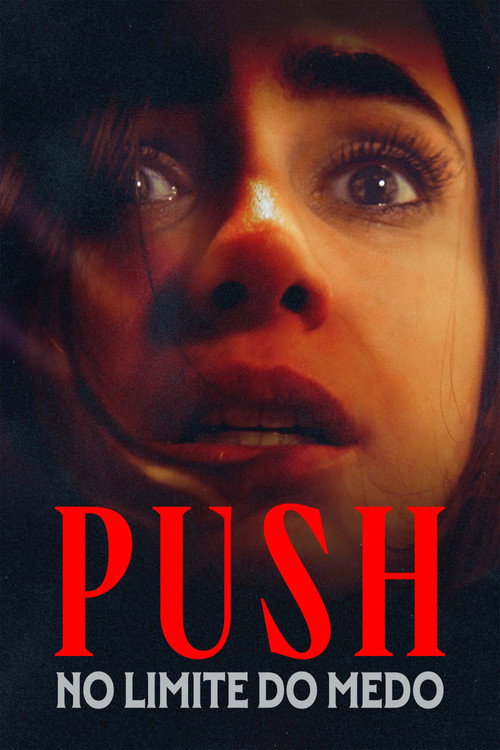 Push: No Limite do Medo (2024)