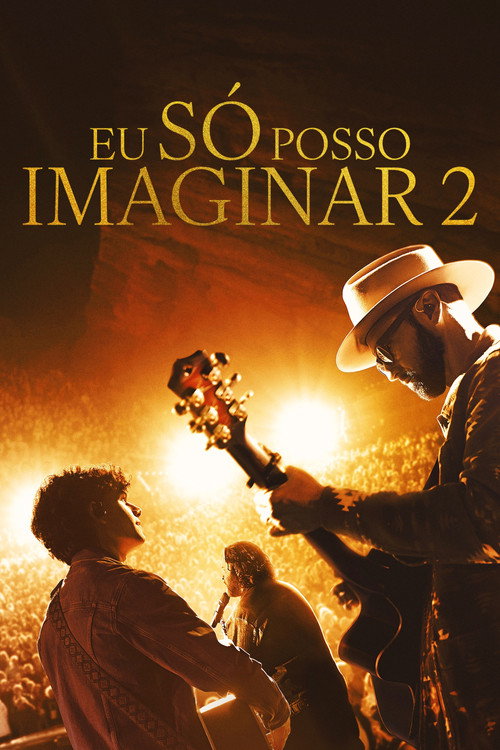 Eu Só Posso Imaginar 2 (2026)